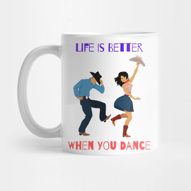 Life is better when you dance by Chavjo Mir11